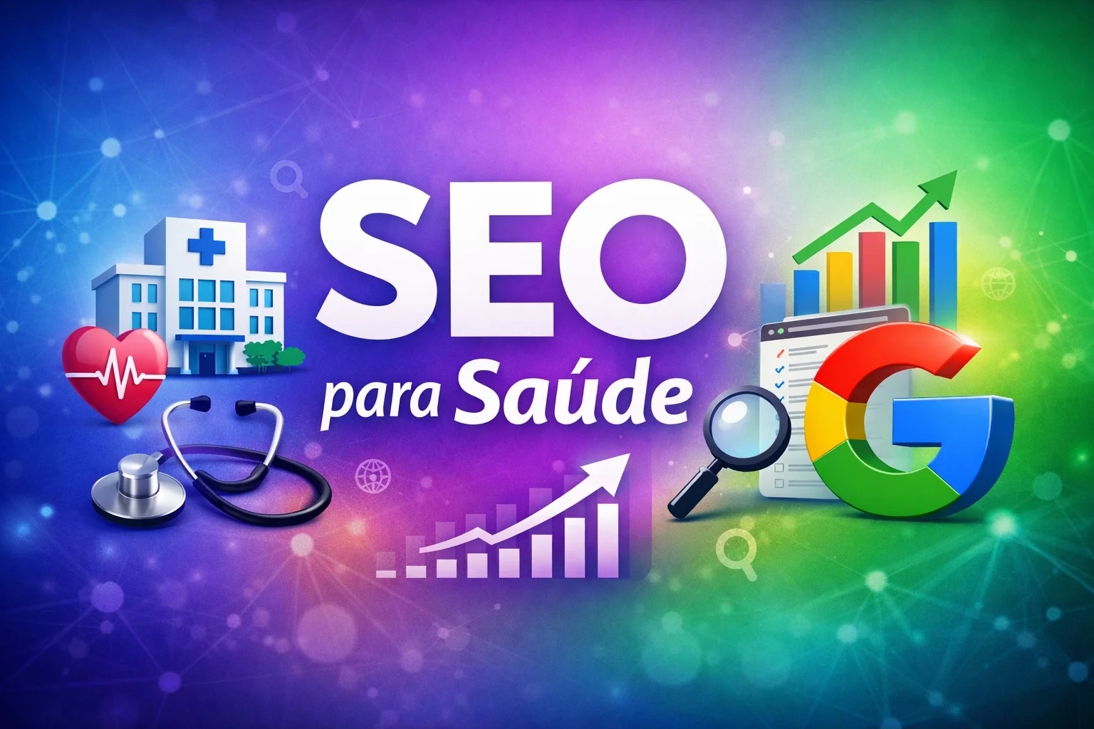SEO para profissionais da saúde - clínicas e consultórios